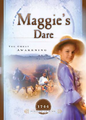 [Sisters in Time 03] • Maggie's Dare · the Great Awakening